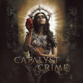 Catalyst Crime - Catalyst Crime (Digipack, 2021)
