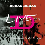 Duran Duran - A Diamond In The Mind - Live 2011 (Edice 2022) /CD+BRD
