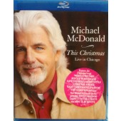 Michael McDonald - This Christmas - Live In Chicago (2010) /Blu-ray