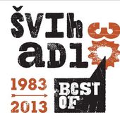 Švihadlo - Best Of 30: 1983-2013 