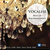 Sir Simon Rattle / Maris Jansons / John Ogdon.. - Vocalise:  Best of Rachmaninoff(2014) 