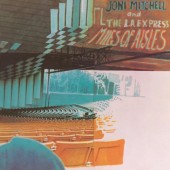 Joni Mitchell And The L.A. Express - Miles Of Aisles (Reedice 2023) - Limited Vinyl