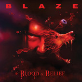 Blaze Bayley - Blood & Belief (Reedice 2022) - Limited Vinyl