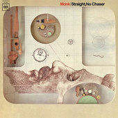 Thelonious Monk - Straight, No Chaser (Edice 2013) - 180 gr. Vinyl 