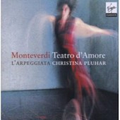 Claudio Monteverdi / Christina Pluhar, L'Arpeggiata - Teatro D'Amore (2009)