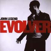 John Legend - Evolver 