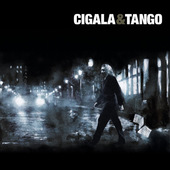 Diego El Cigala - Cigala & Tango (2011) 