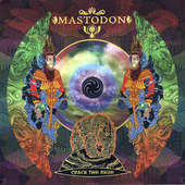 Mastodon - Crack The Skye (2009) - 180 gr. Vinyl 