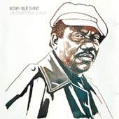 Bobby Blue Bland - His California Album (Edice 2008)