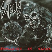 Sadus - Swallowed In Black (Reedice 2017) /Digipack