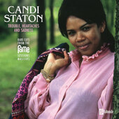 Candi Staton - Trouble, Heartaches And Sadness (The Lost Fame Sessions Masters) /RSD 2021, Vinyl