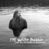 White Buffalo - Love And The Death Of Damnation (2015) 