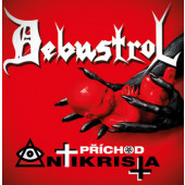 Debustrol - Příchod Antikrista (4CD, 2019)