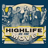 Various Artists - Highlife On The Move: Selected Nigerian & Ghanaia (2015) 