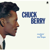 Chuck Berry - Rockin' At The Hops (Edice 2013) - 180 gr. Vinyl 