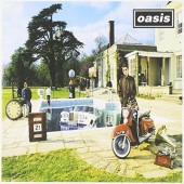 Oasis - Be Here Now (Remastered 2016) 