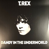 T. Rex - Dandy In The Underworld (2020) - Vinyl