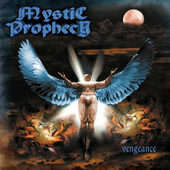 Mystic Prophecy - Vengeance (Digipack, Edice 2017) 