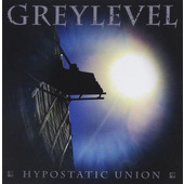 Greylevel - Hypostatic Union (2011)