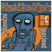 Kabaret doktora Caligariho - Půlnoční pacient (2021)