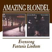 Amazing Blondel - Evensong / Fantasia Lindum (Edice 2012)