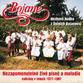 Bojané - Nezapomenutelné živé písně a melodie 1977-1997 (2009) 