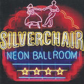 Silverchair - Neon Ballroom (1999) 