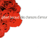 Gilbert Becaud - Des Chansons D'amour 