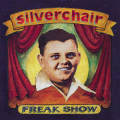 Silverchair - Freak Show (Limited Edition 2022) - 180 gr. Vinyl