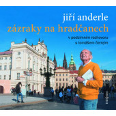 Jiří Anderle - Zázraky na Hradčanech (2019)