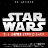 Soundtrack / John Williams - Star Wars: The Empire Strikes Back / Star Wars: Imperium Vrací Úder (Rem. 2018) 