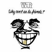 War - Why Can't We Be Friends? (Edice 2022) - Vinyl