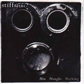 Stiffs, Inc. - Nix Not Nothing 