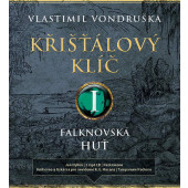 Vlastimil Vondruška - Křišťálový klíč I. - Falknovská huť (1695 - 1713) /MP3, 2019