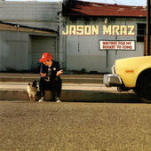 Jason Mraz - Waiting For My Rocket To Come (2002) 
