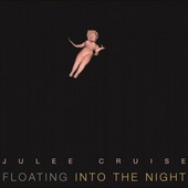 Julee Cruise - Floating Into The Night/Vinyl (2015) 
