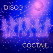 Various Artists - Disco coctail (2019)
