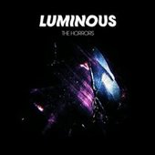 Horrors - Luminous (2014) 