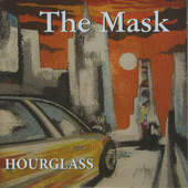Mask - Hourglass (2012) 