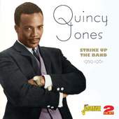 Quincy Jones - Strike Up The Band (2012)