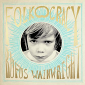 Rufus Wainwright - Folkocracy (2023) - Vinyl
