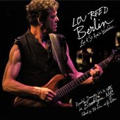 Lou Reed - Berlin: Live At St. Ann's Warehouse 
