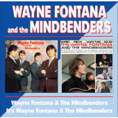 Wayne Fontana & The Mindbenders - Wayne Fontana & The Mindbenders / It's Wayne Fontana &The Mindbenders (2002)