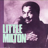 Little Milton - Silver Collection 