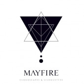 Mayfire - Cloudscapes & Silhouettes (2023) /Digipack
