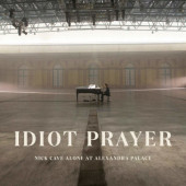 Nick Cave & The Bad Seeds - Idiot Prayer: Nick Cave Alone at Alexandra Palace (2020) - Vinyl