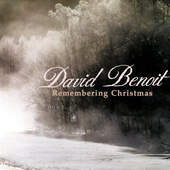 David Benoit - Remembering Christmas 