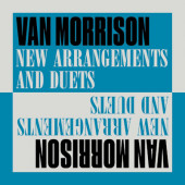 Van Morrison - New Arrangements And Duets (2024)