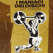 I Maniaci Dei Dischi - Hey Presto! (2004) 