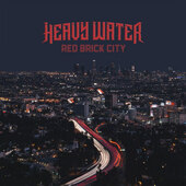 Heavy Water - Red Brick City (Limited Edition, 2021) - Vinyl